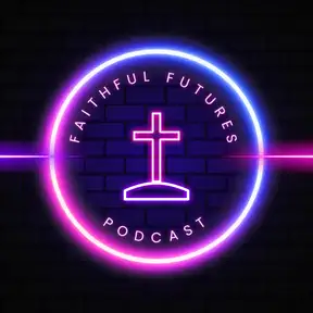 Faithful Futures