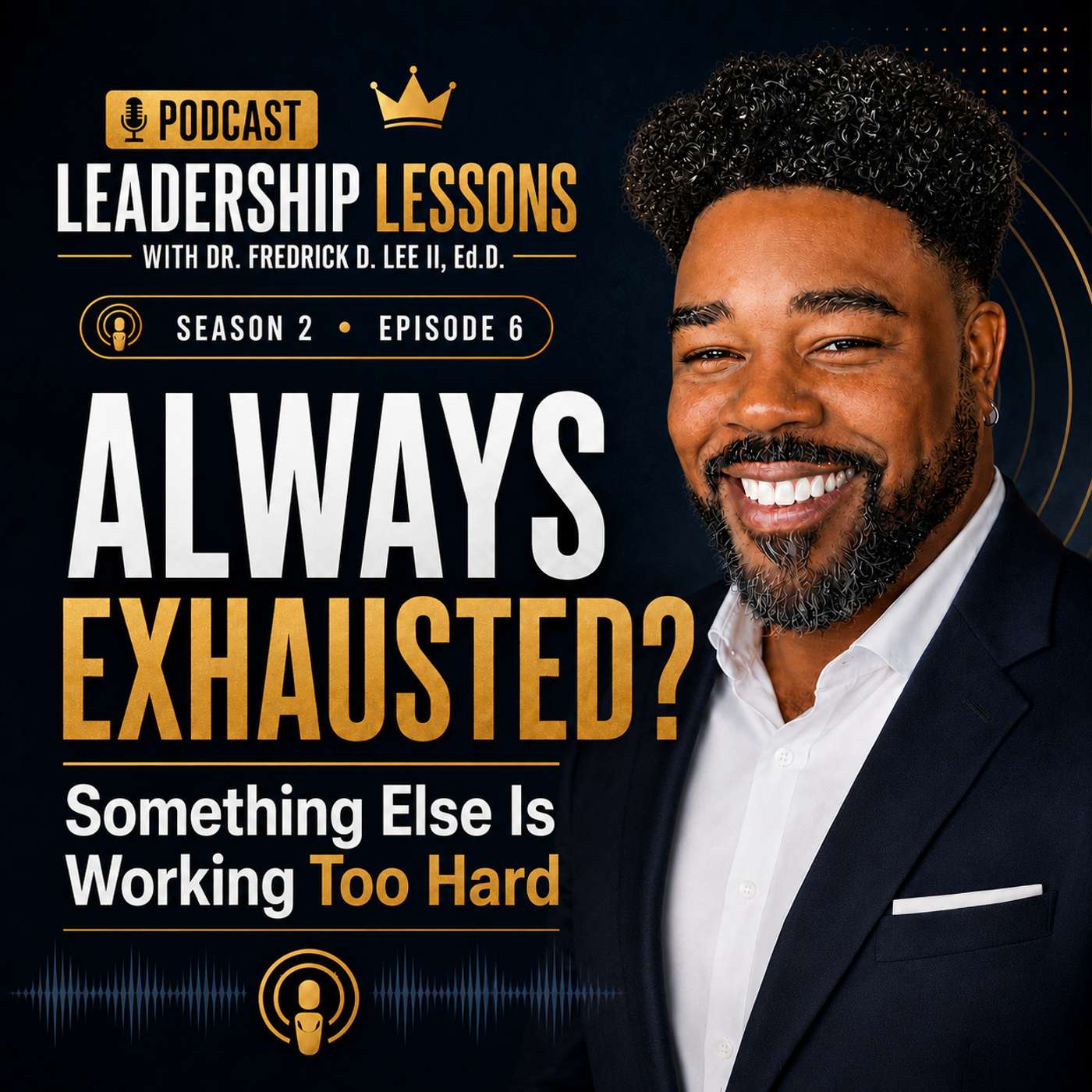 If You’re Always Exhausted, Something Else Is Working Too Hard episode artwork