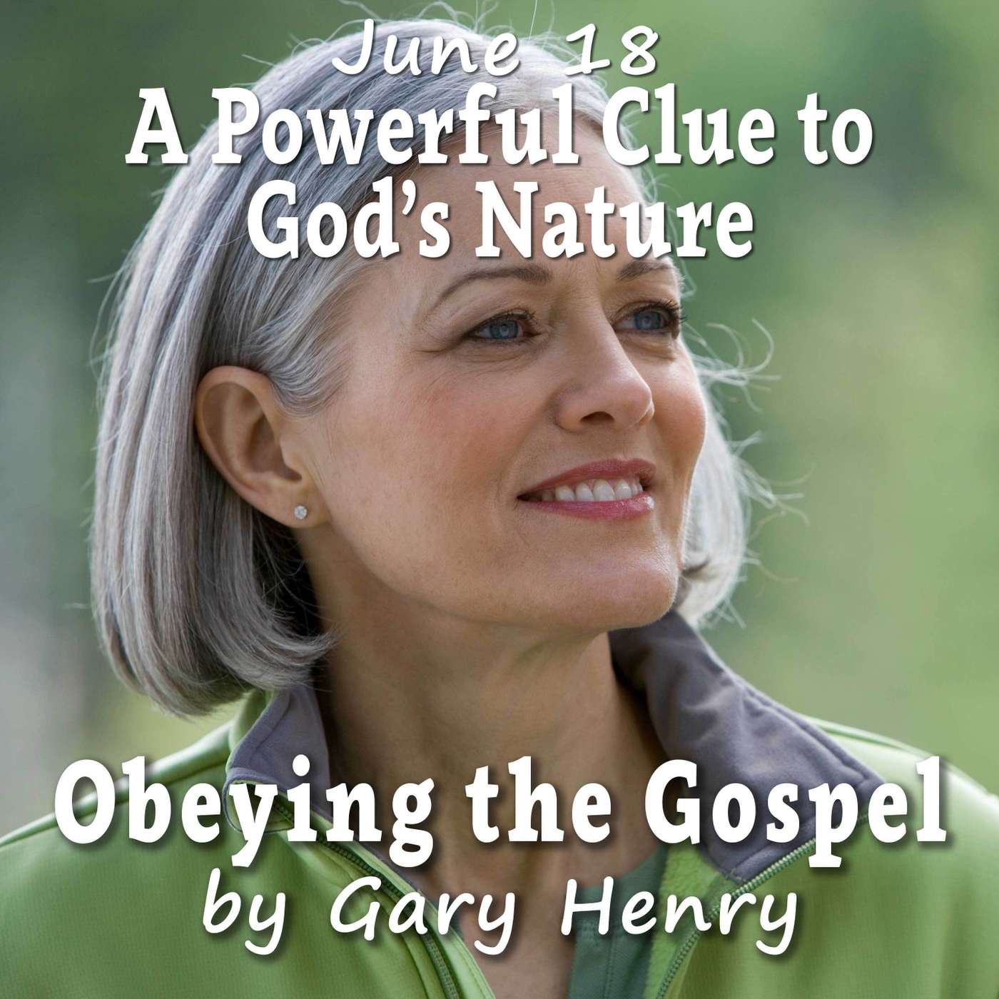 A Powerful Clue to God’s Nature (June 18) episode artwork