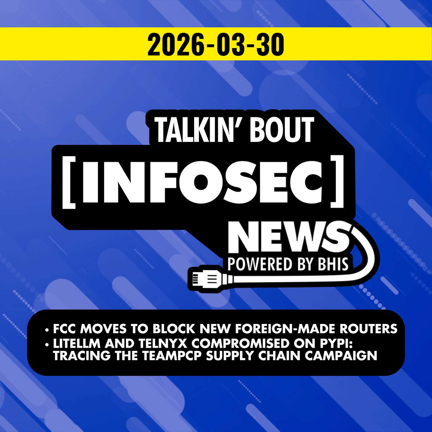 FCC Blocks Foreign-Made Routers – 2026-03-30