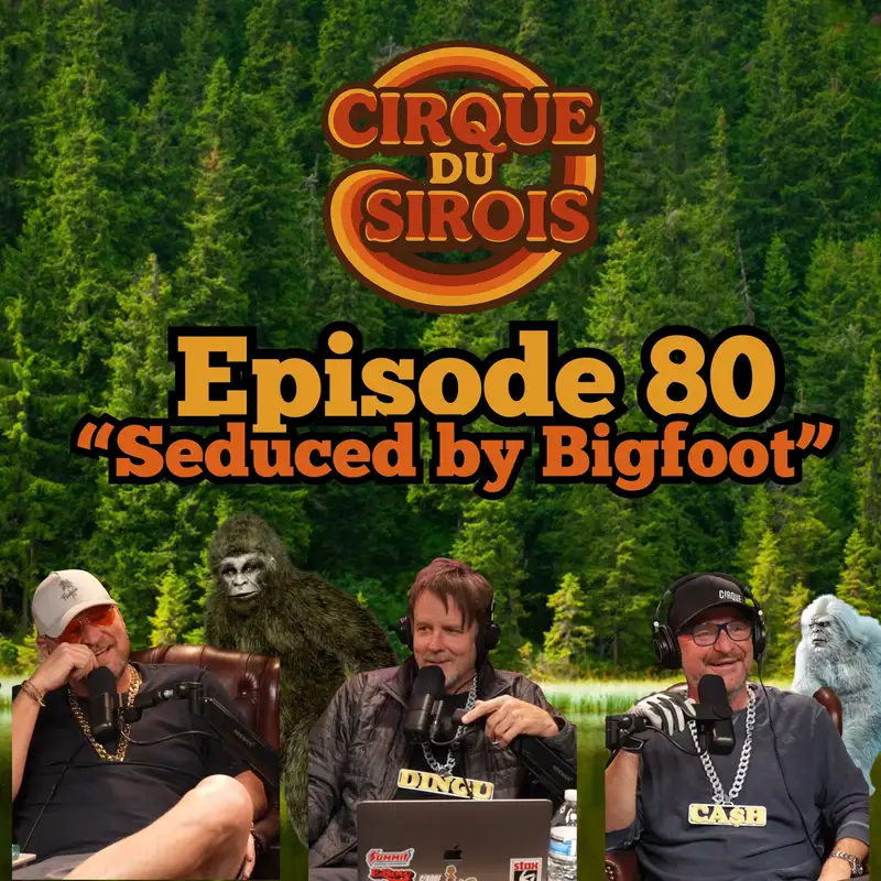 "Seduced By Bigfoot"
