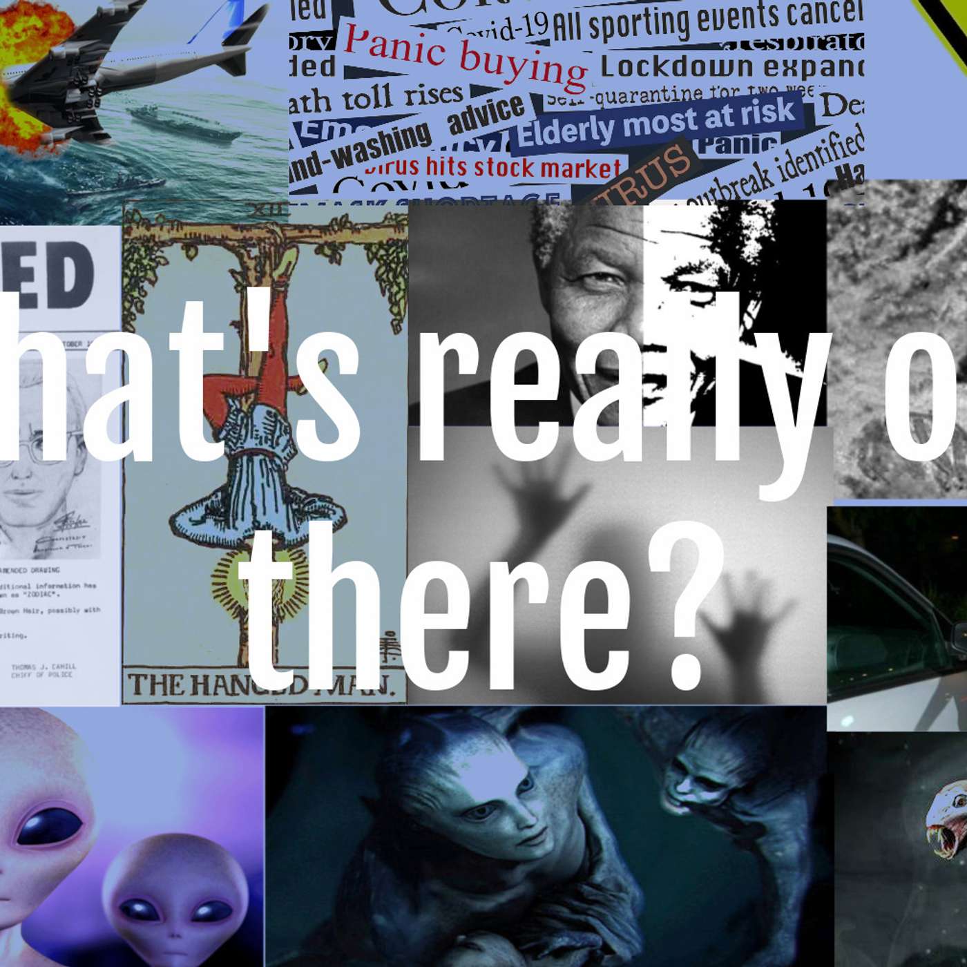 What\'s Really Out There?