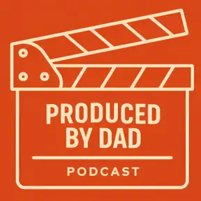 Produced By Dad