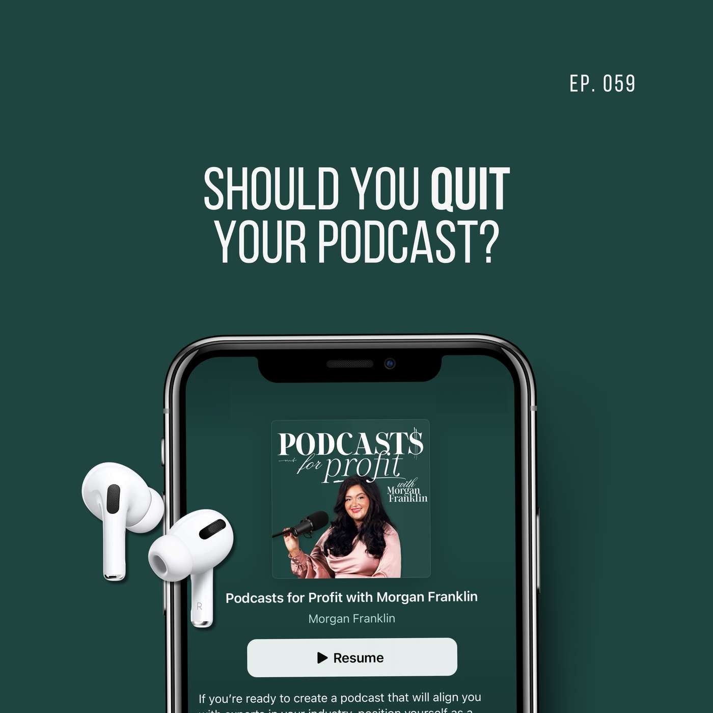 #060: Should You Quit Your Podcast?