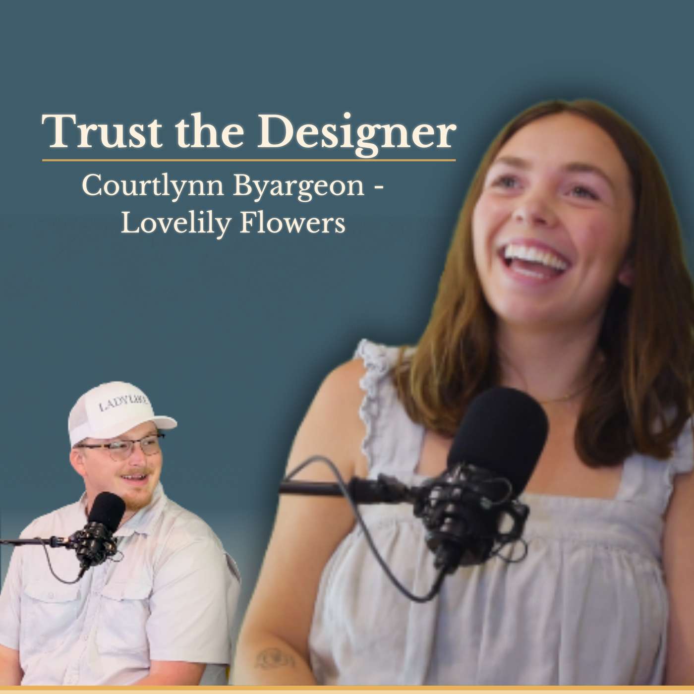 Courtlynn Byargeon -Lovelily Flowers: Florals, and Fierce Love episode artwork