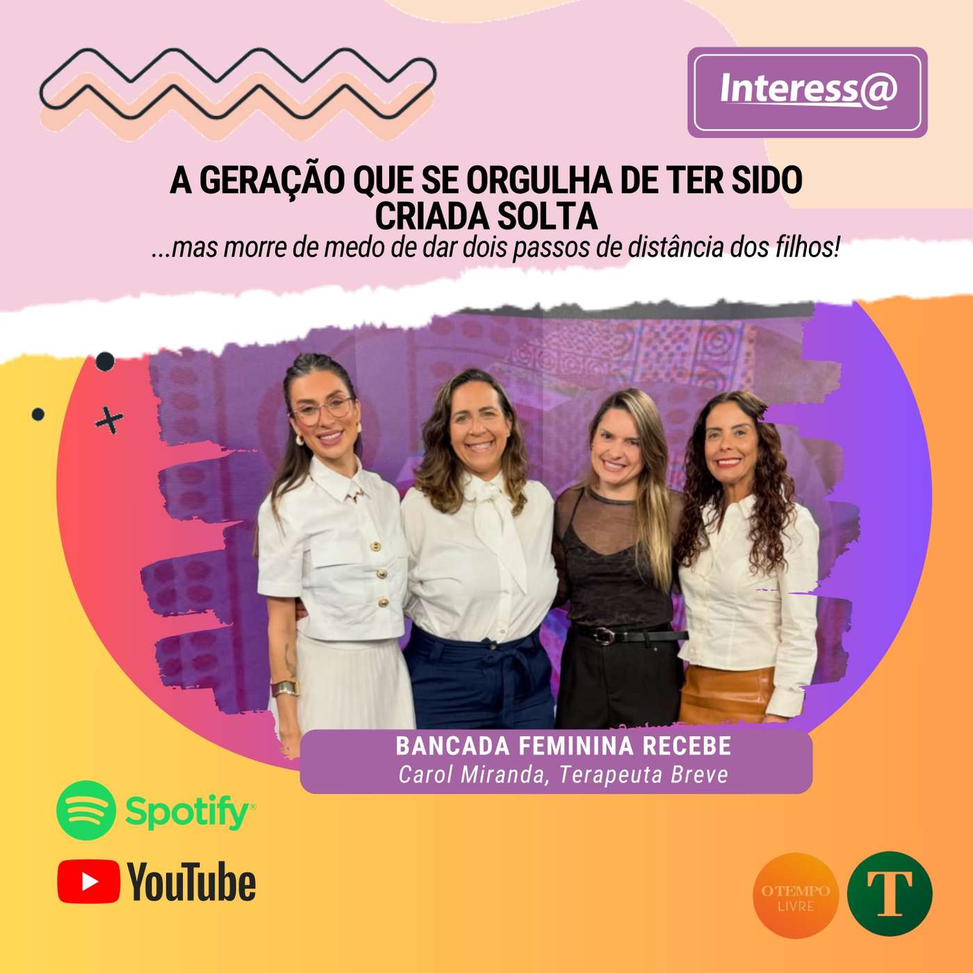 Interessa |  A geração que se orgulha de ter sido criada solta, mas morre de medo de dar dois passos de distância dos filhos episode artwork