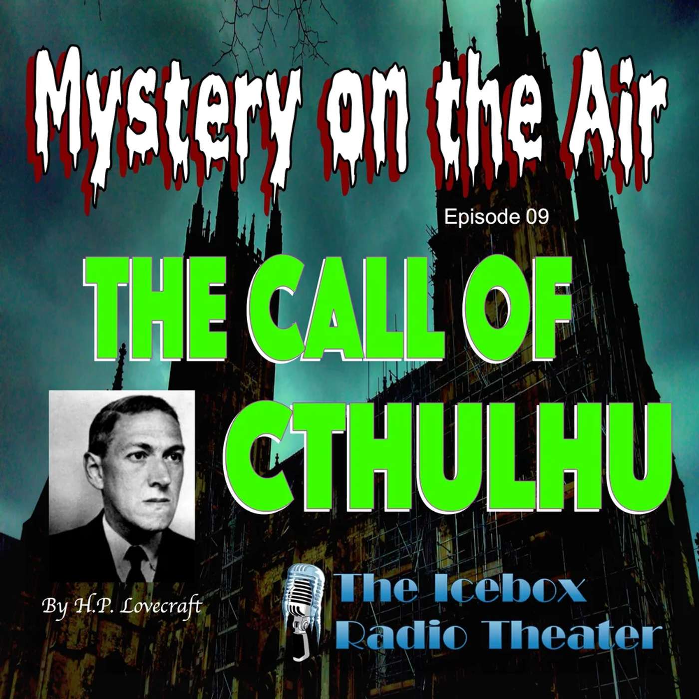Mystery on the Air #9- The Call of Cthulhu episode artwork
