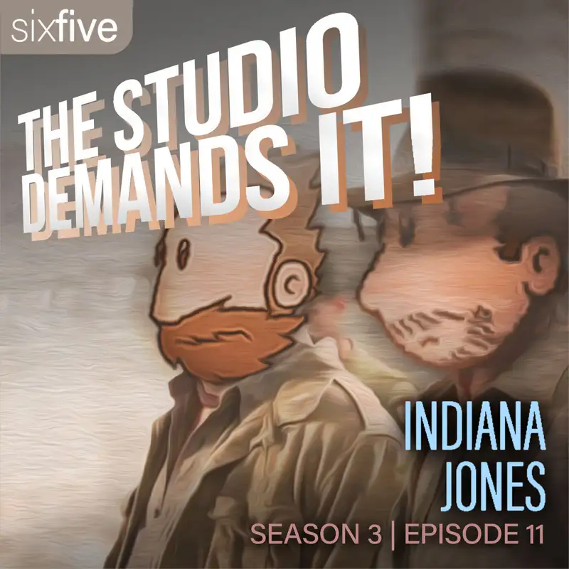S3 EP11 | Indiana Jones