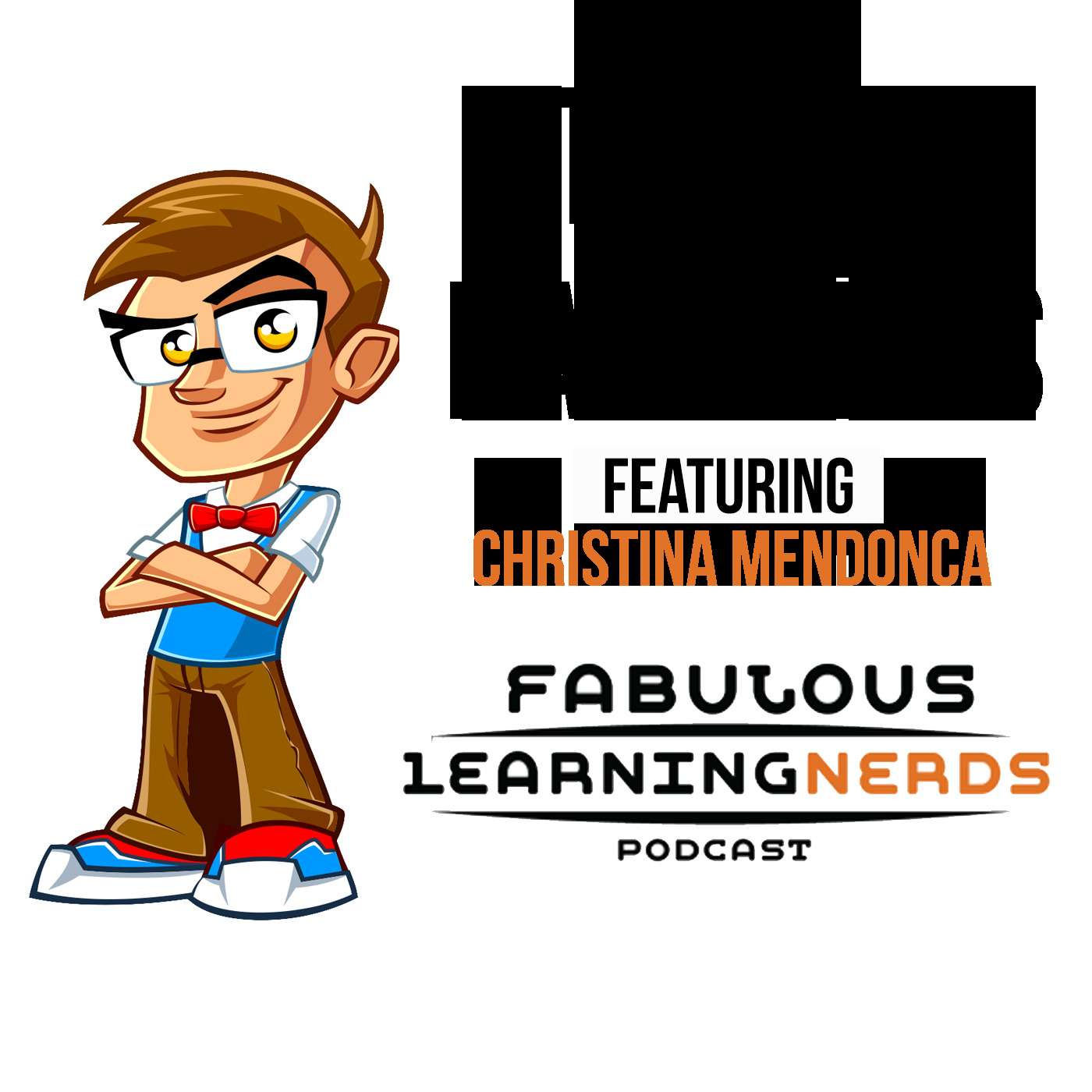 The Fabulous Learning Nerds