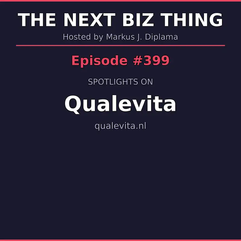 Next Biz Thing #399 qualevita.nl