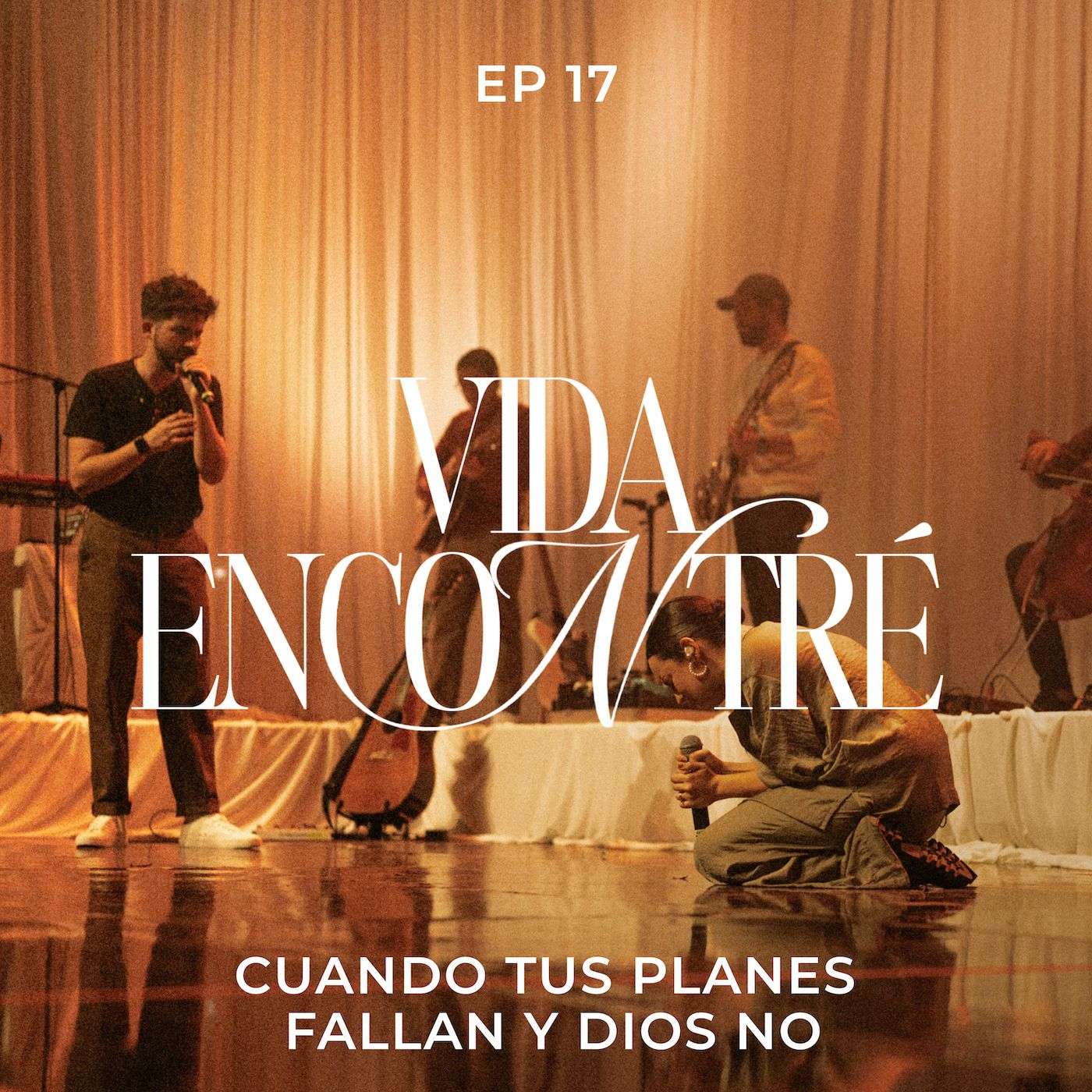 Ep. 17 Cuando tus planes fallan y Dios no - Majo y Dan - Vida Encontré podcast episode artwork