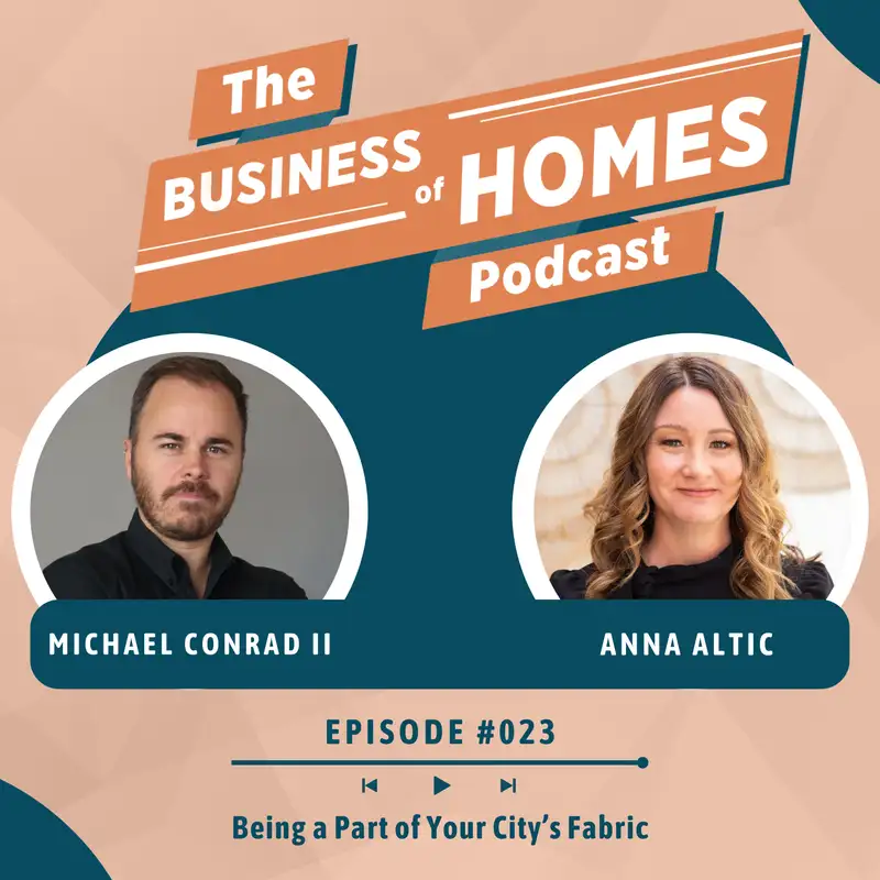 023 Being a Part of Your City’s Fabric w/ Anna Altic