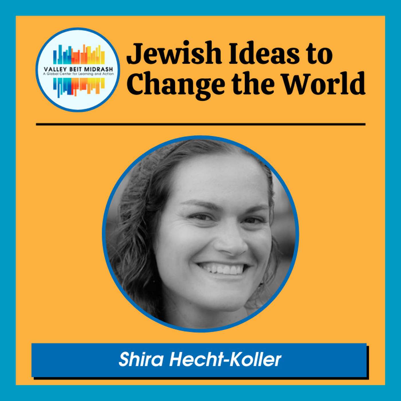 Jewish Ideas to Change the World