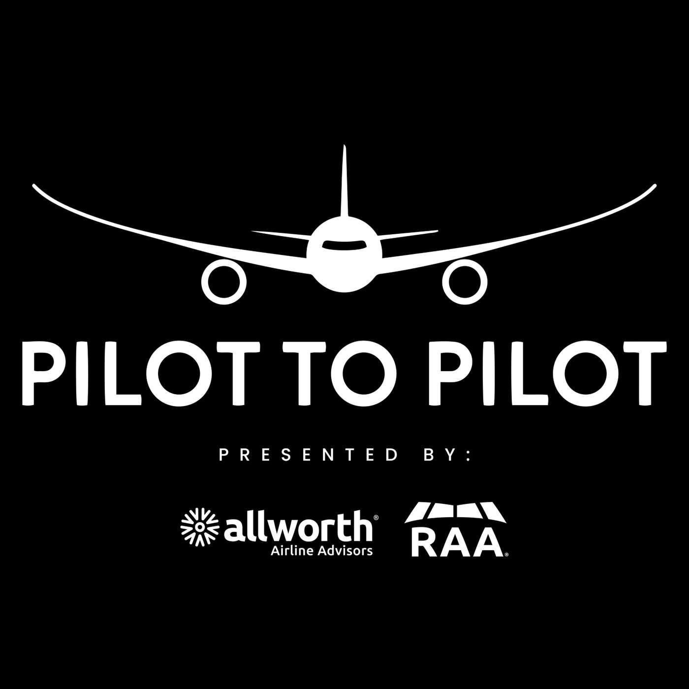 Pilot to Pilot
