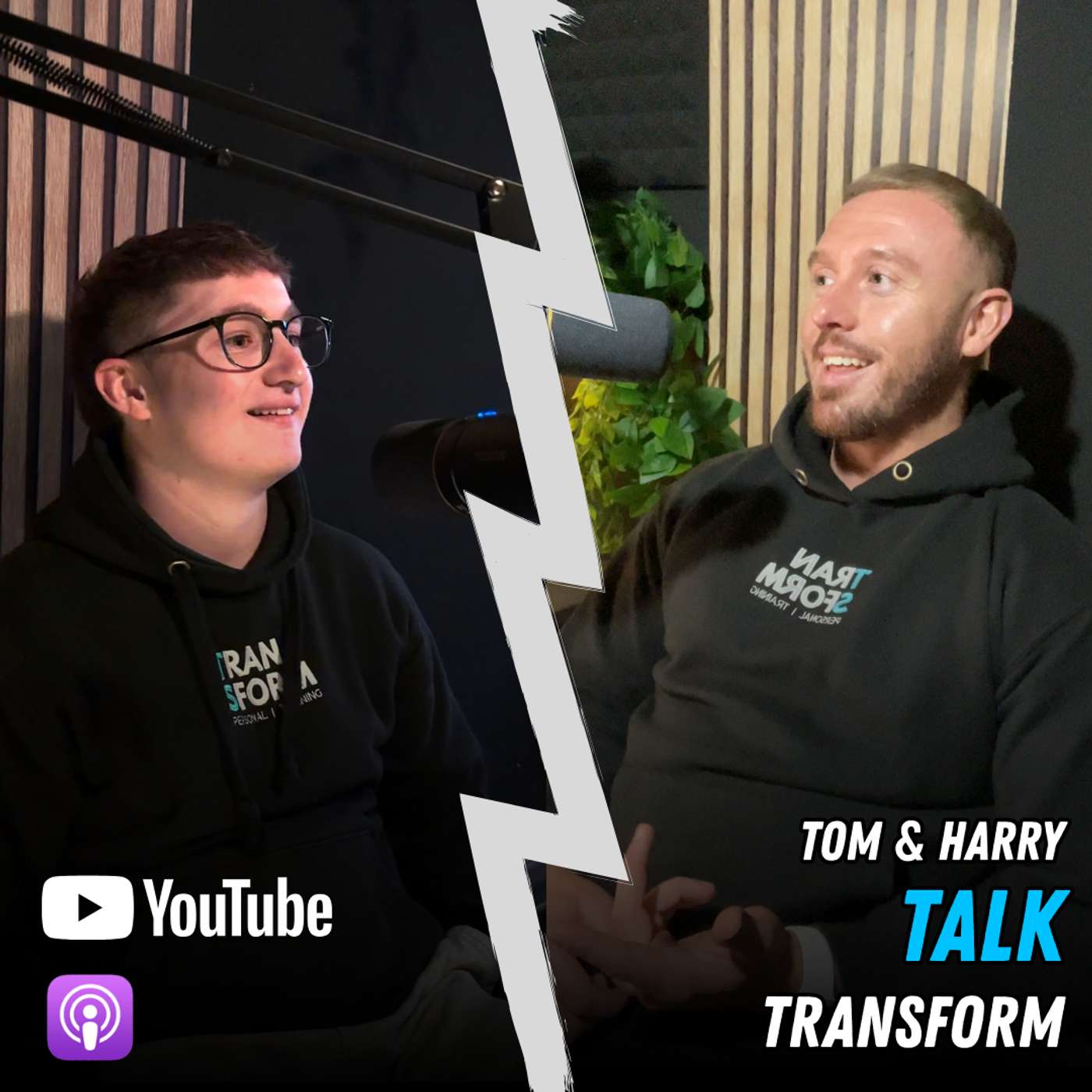 New Podcast Launch - Tom & Harry Talk Transform episode artwork