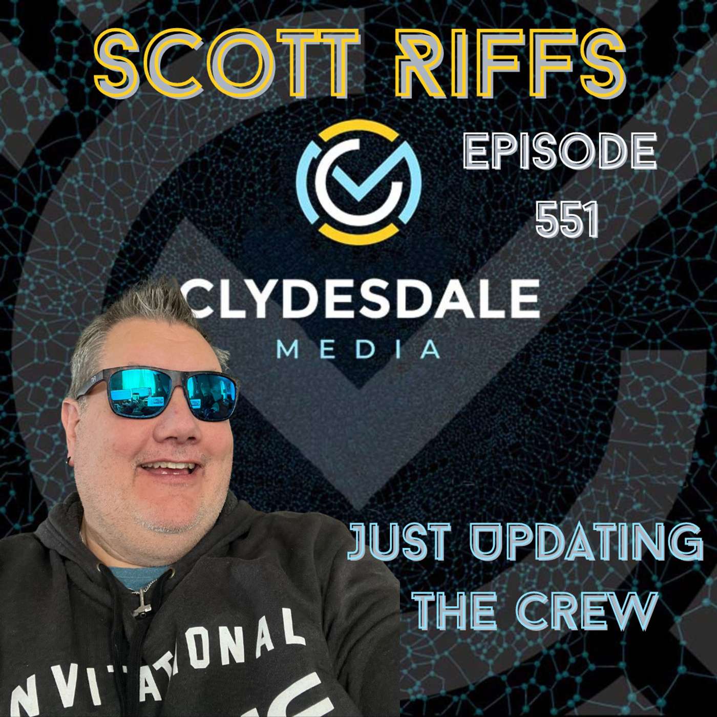 Scott Riffs - Just Updating the Crew episode artwork