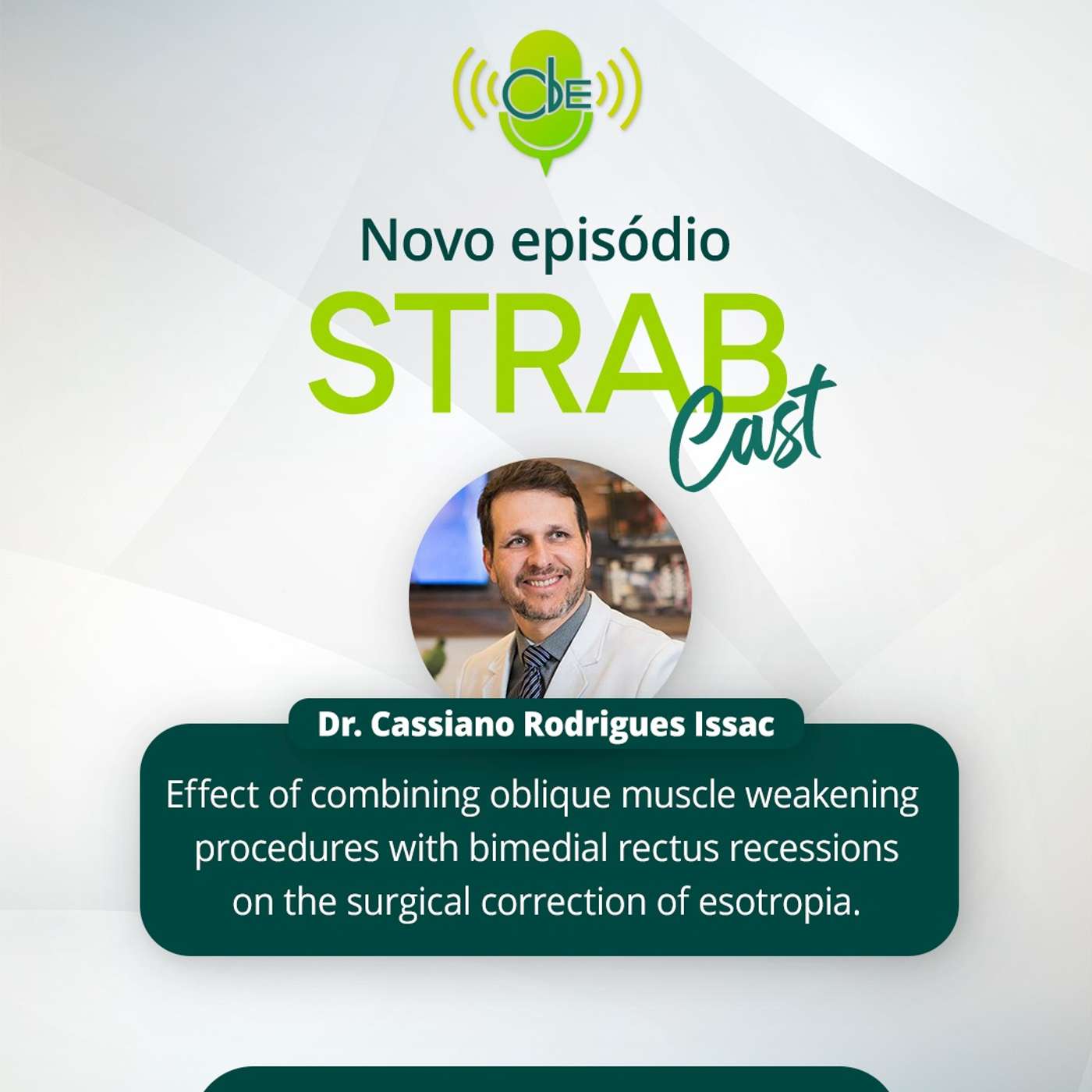56. Effect of combining oblique muscle weakening procedures with bimedial rectus recessions on the surgical correction of esotropia - Journal Club 56. Effect of combining oblique muscle weakening procedures with bimedial rectus recessions on the surgical correction of esotropia - Journal Club