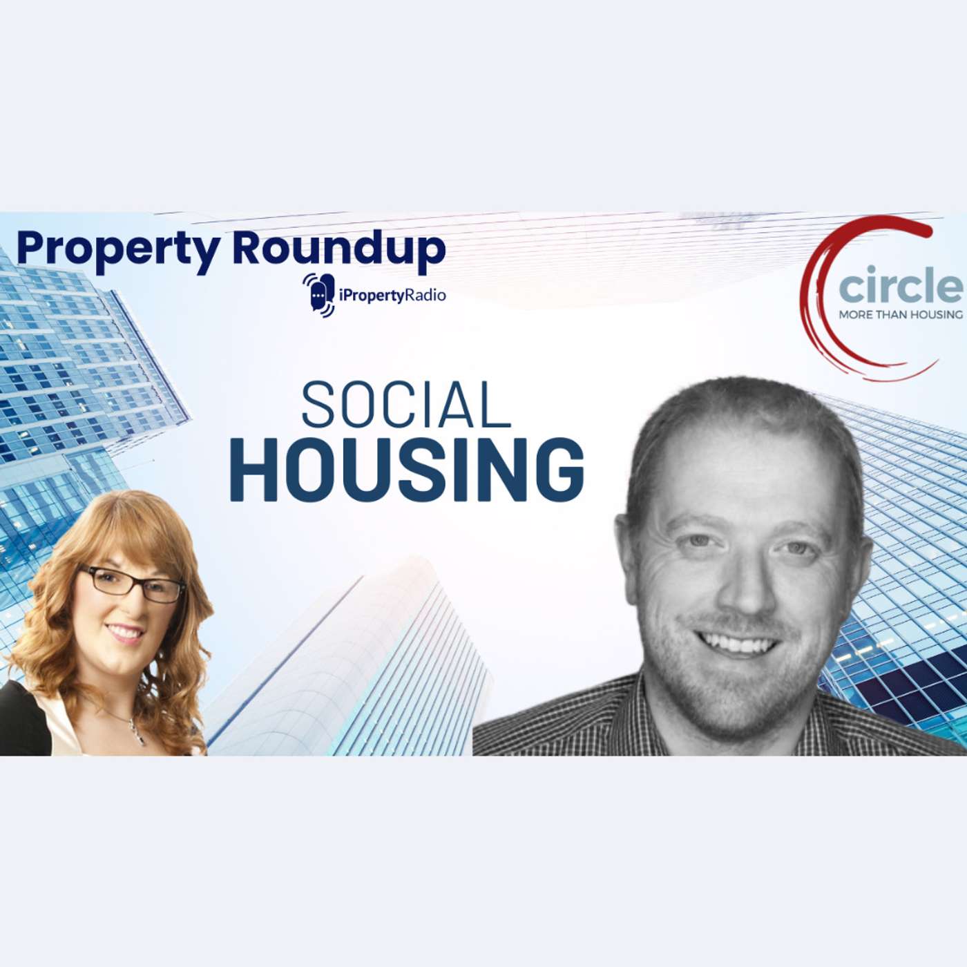 Property Roundup on iPropertyRadio: The property conversation starts here