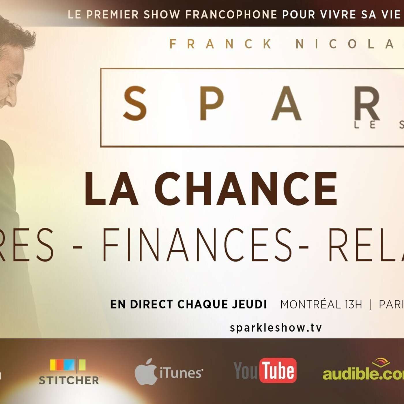 SPARK LE SHOW: Comment créer sa chance pour réussir episode artwork