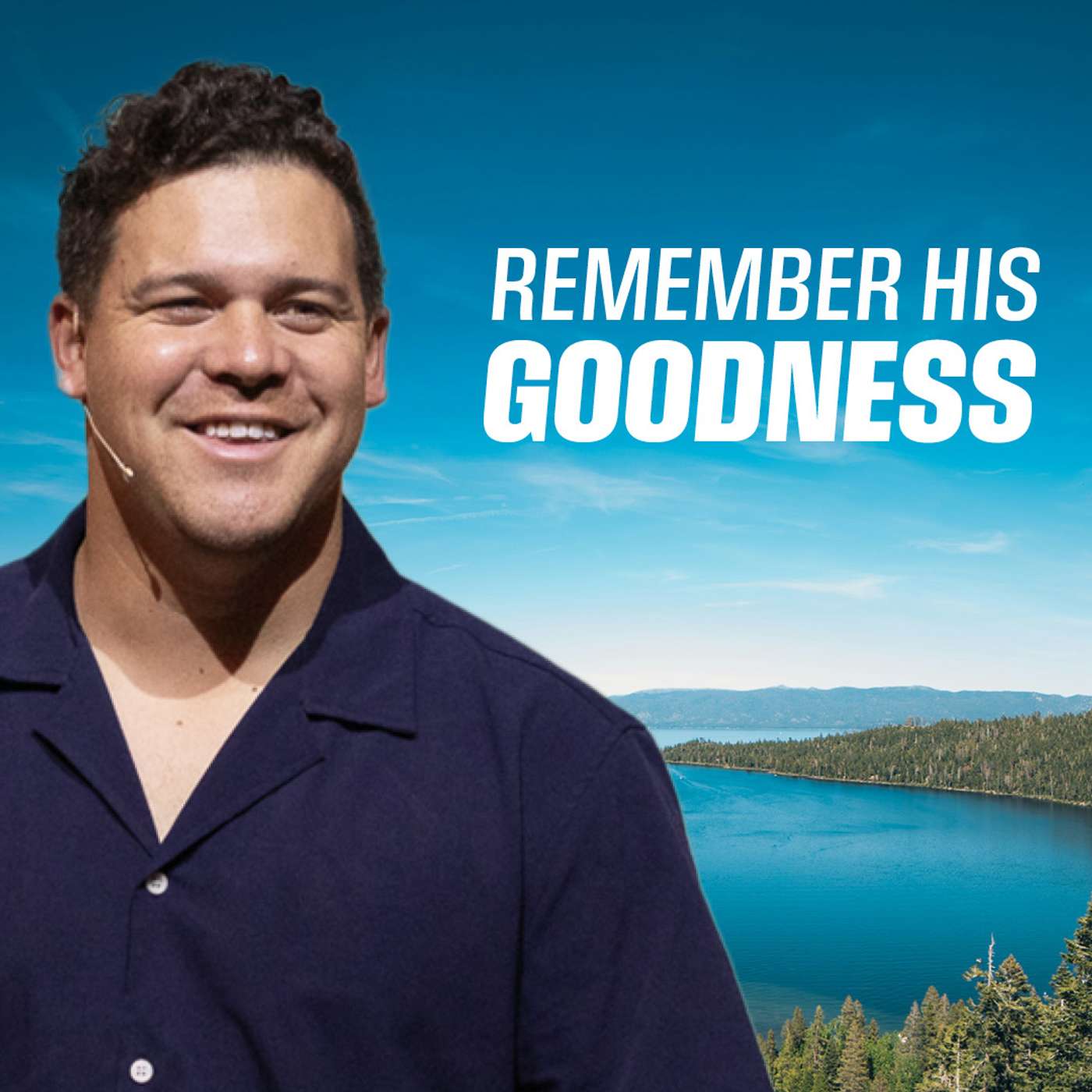 Remember His Goodness episode artwork