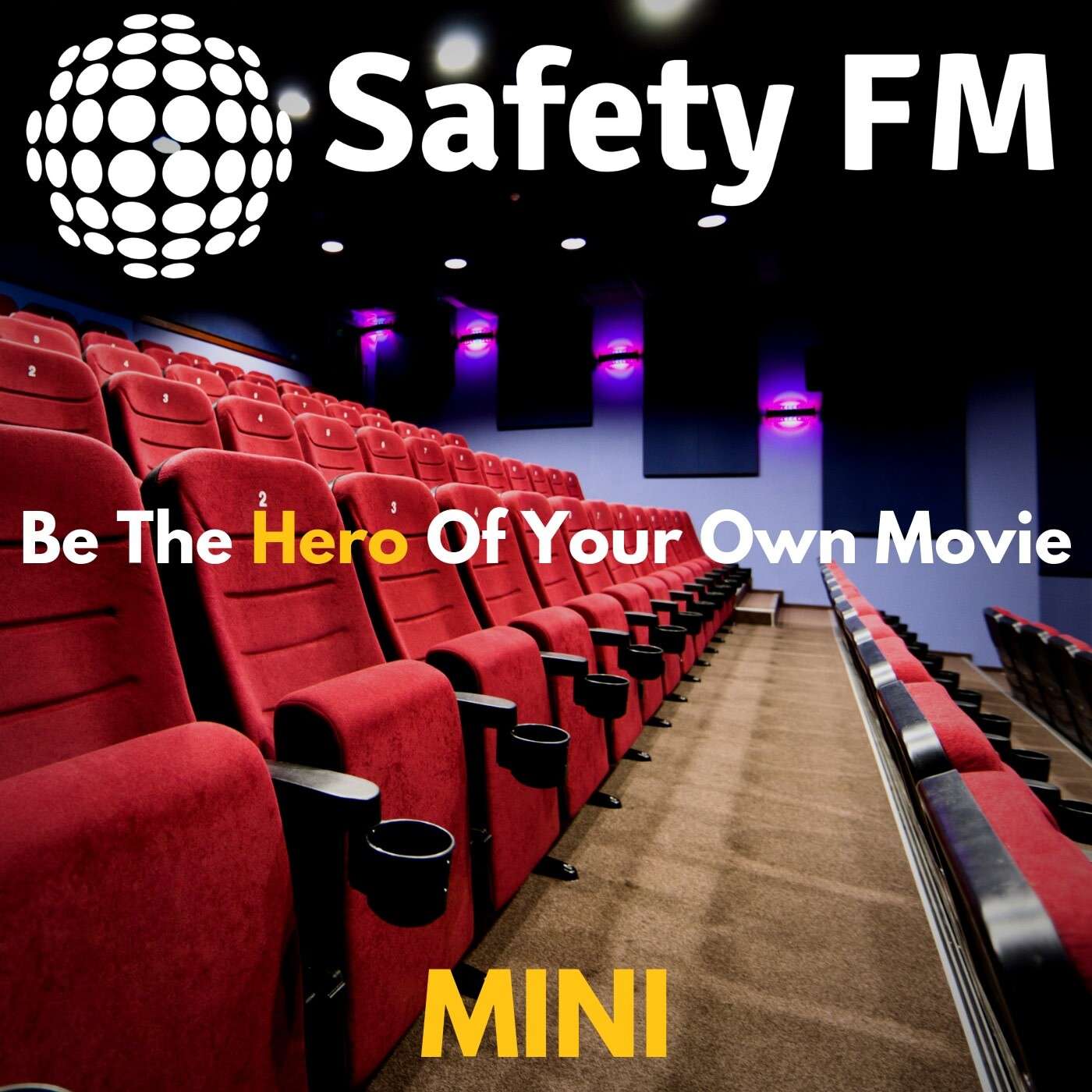 Mini - Be The Hero Of Your Own Movie episode artwork