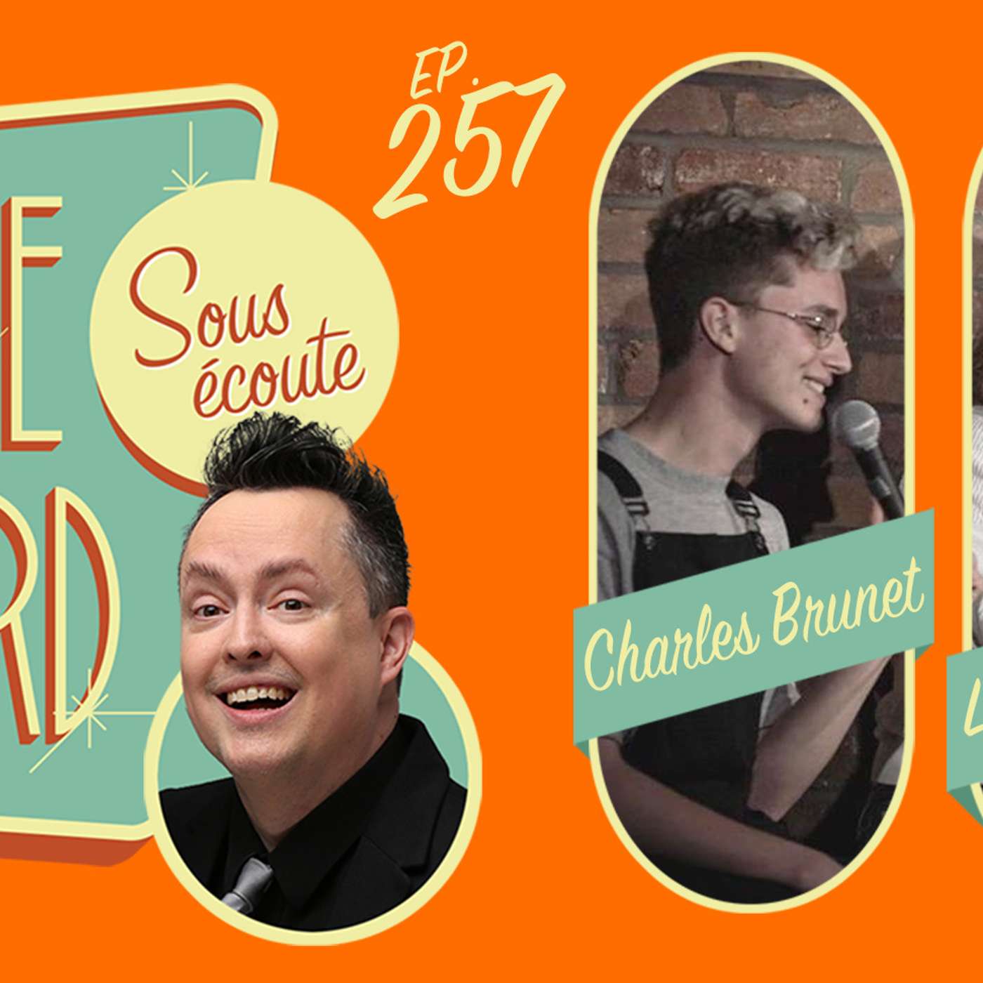 #257 - Léa Stréliski et Charles Brunet