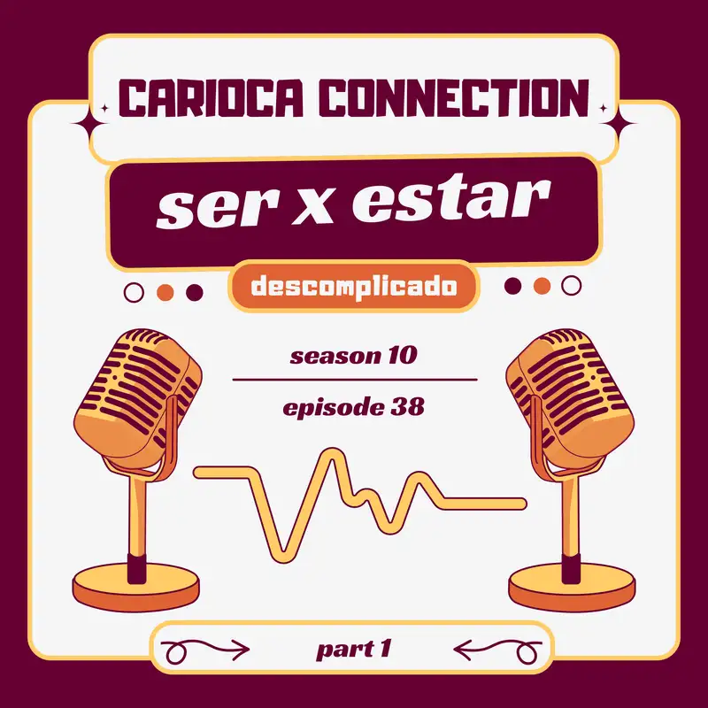 SER e ESTAR em português, descomplicado