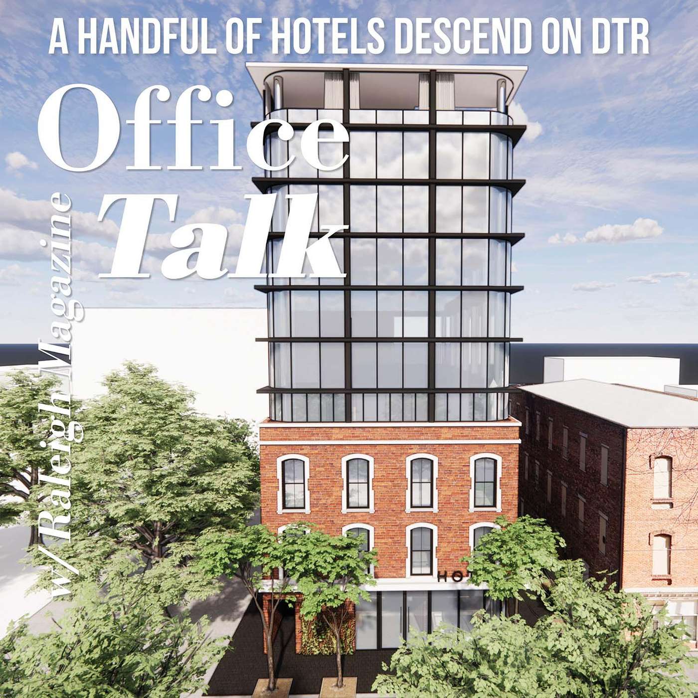 Office Talk with Raleigh Magazine