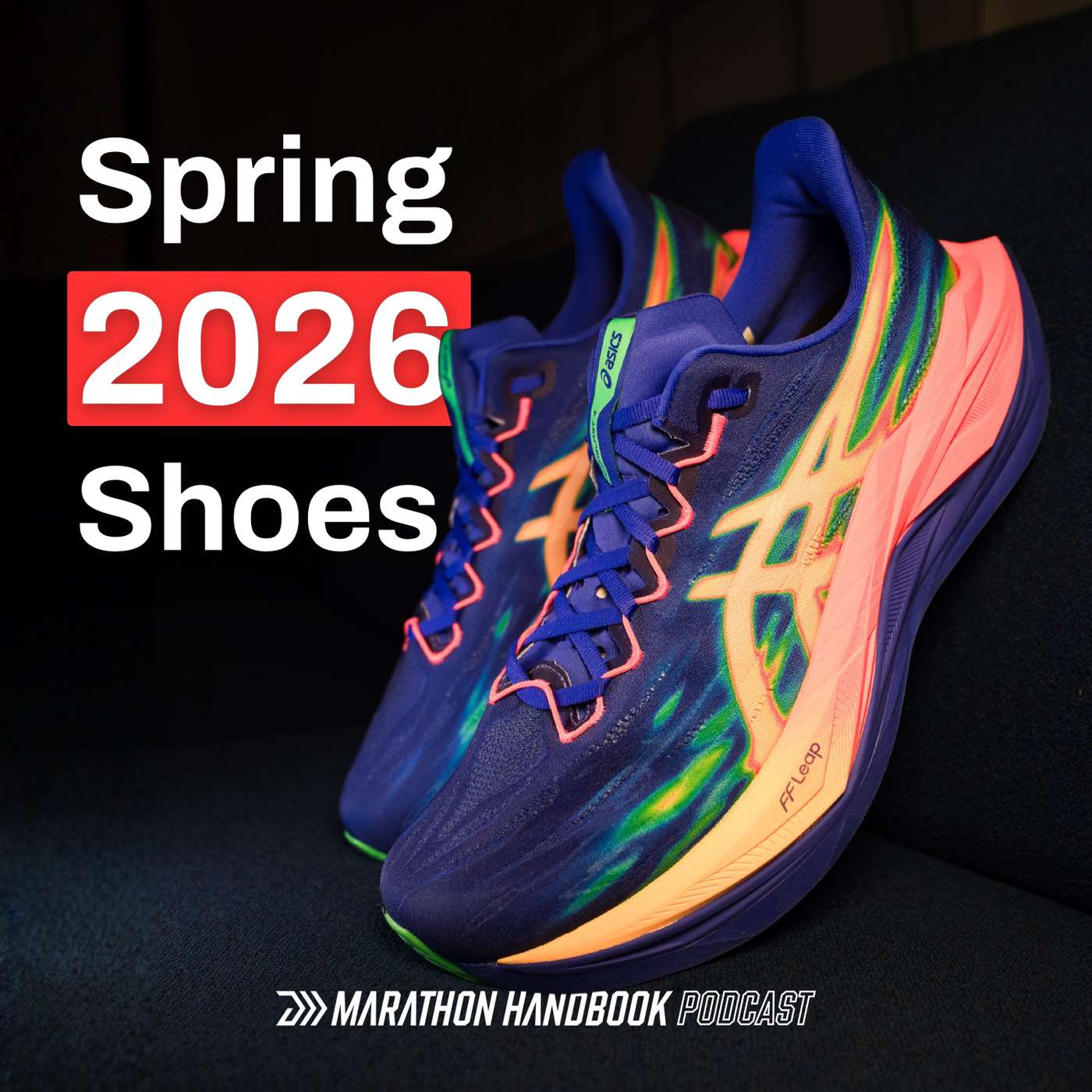 Spring 2026 Running Shoe Preview: Super Shoes, New Tech & The Future of Daily Trainers episode artwork