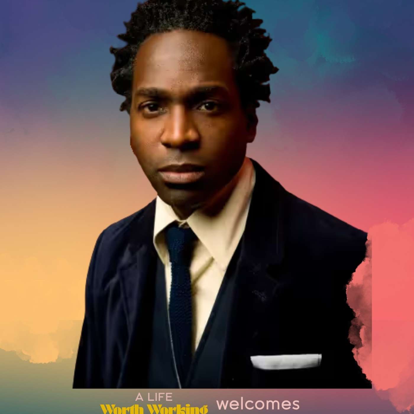 A Life Worth Working