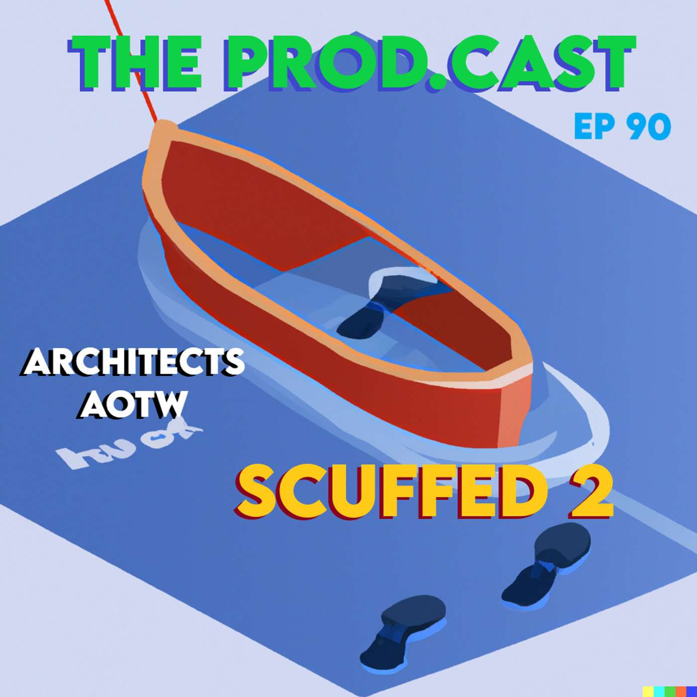 SCUFFED 2 (Architects AOTW) episode artwork