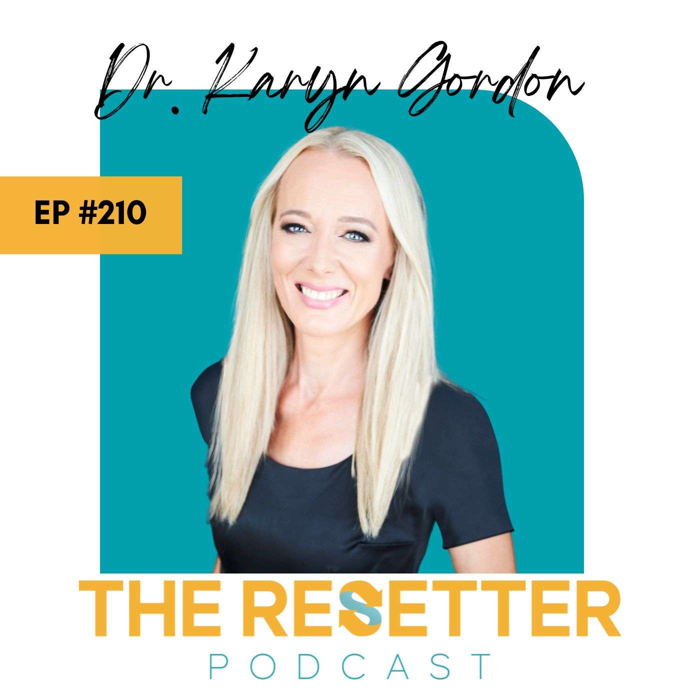 The Secret to a Thriving Relationship with Dr. Karyn Gordon episode artwork