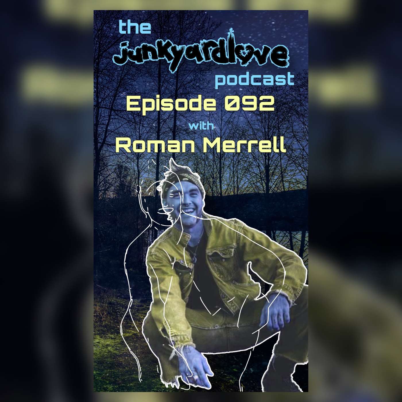 The Junkyard Love Podcast