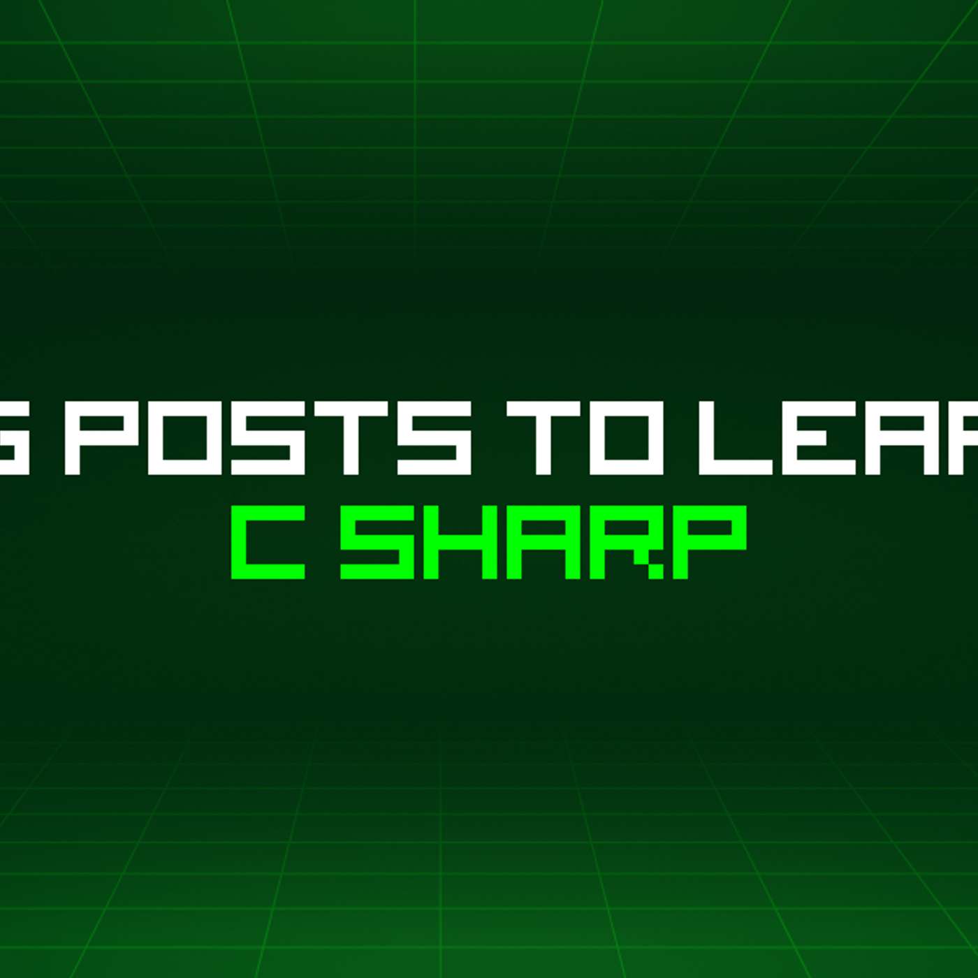 145 Blog Posts To Learn About C Sharp