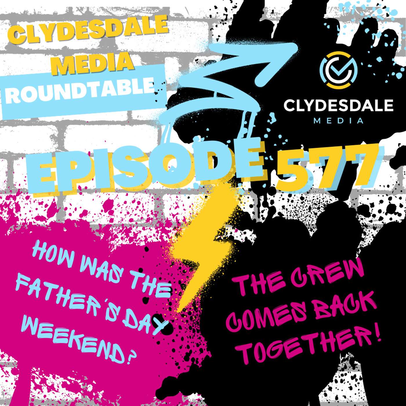 The Clydesdale Media Roundtable - The Crew is back together! episode artwork