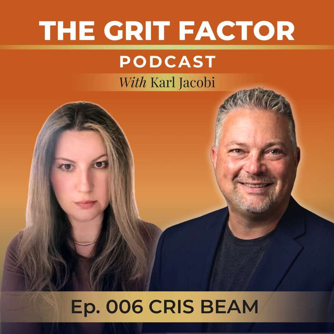 The Grit Factor Podcast w/ Karl Jacobi