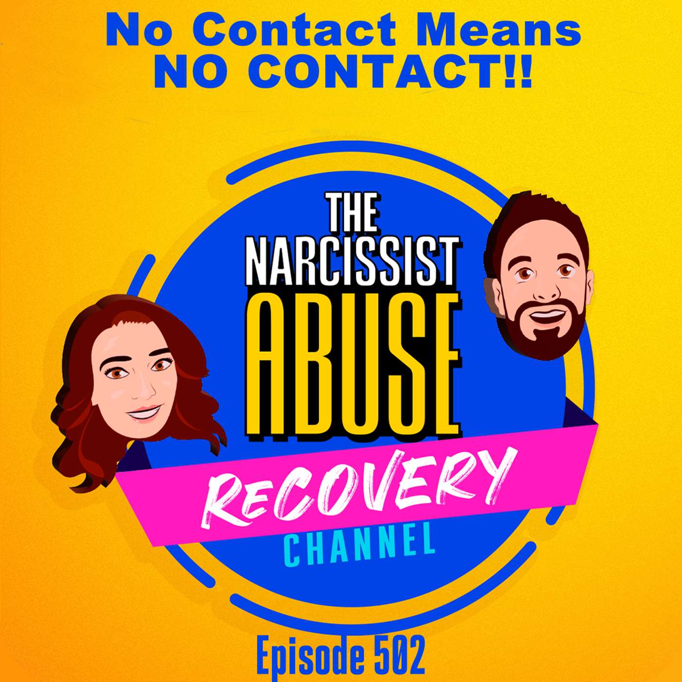 No Contact Means NO CONTACT!!! episode artwork
