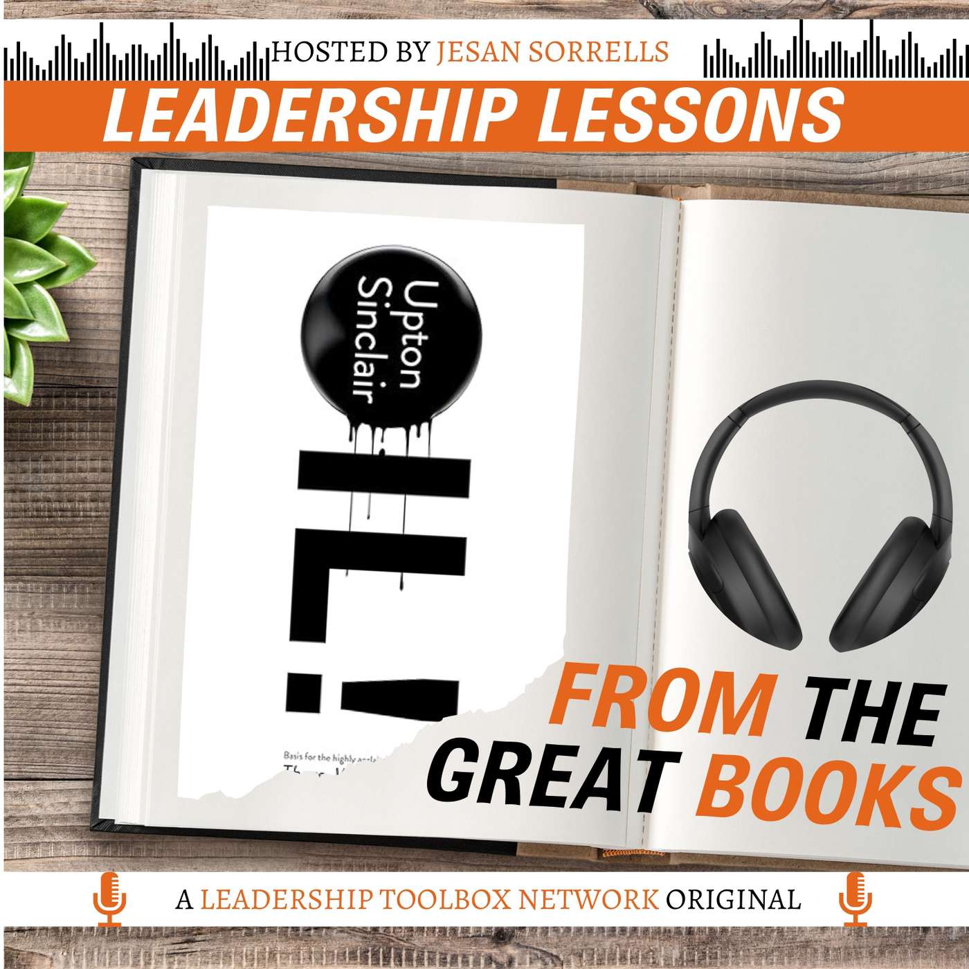 Oil! by Upton Sinclair w/Tom Libby & Jesan Sorrells