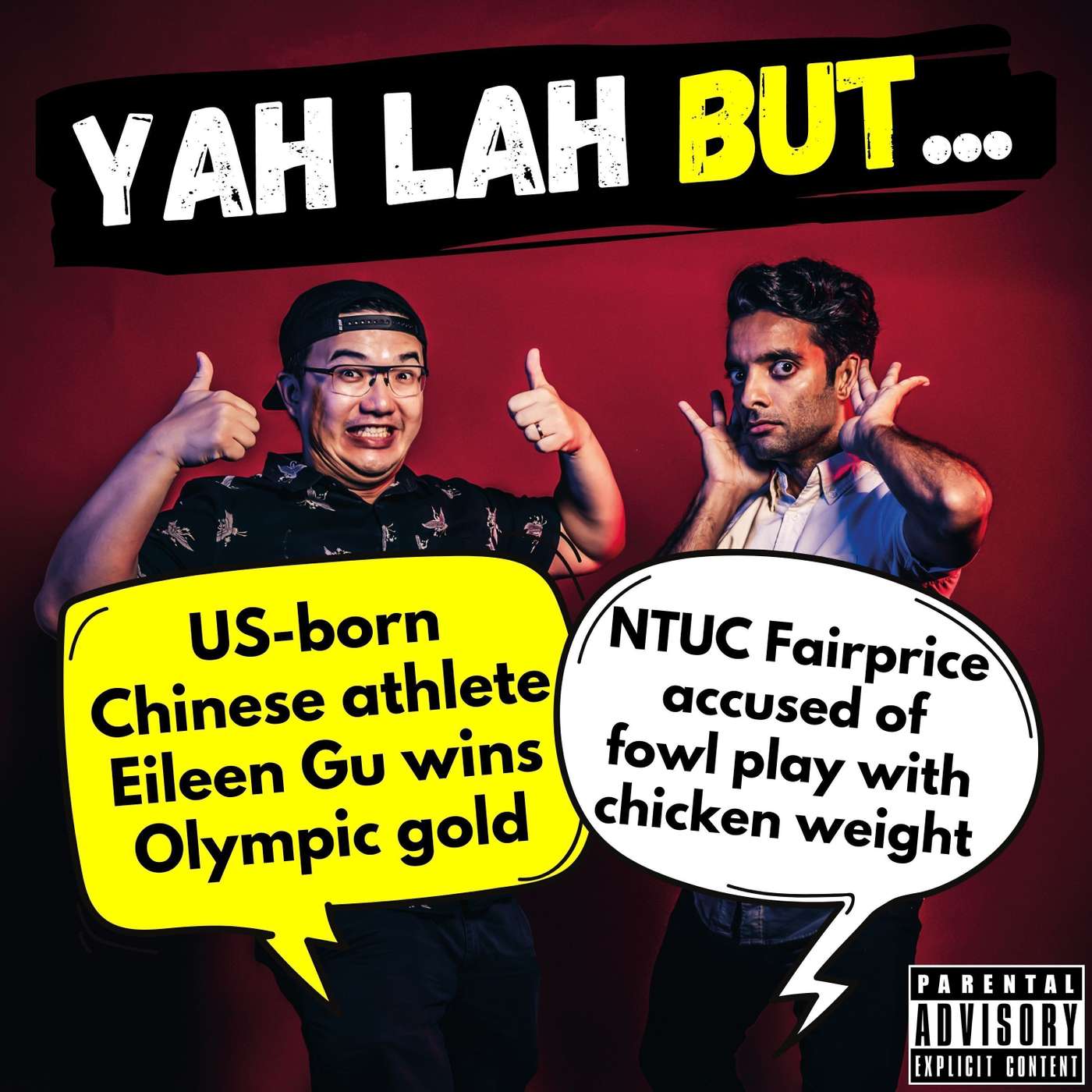 #260 - US-born Chinese athlete Eileen Gu wins Olympic gold & NTUC Fairprice accused of fowl play with chicken weight
