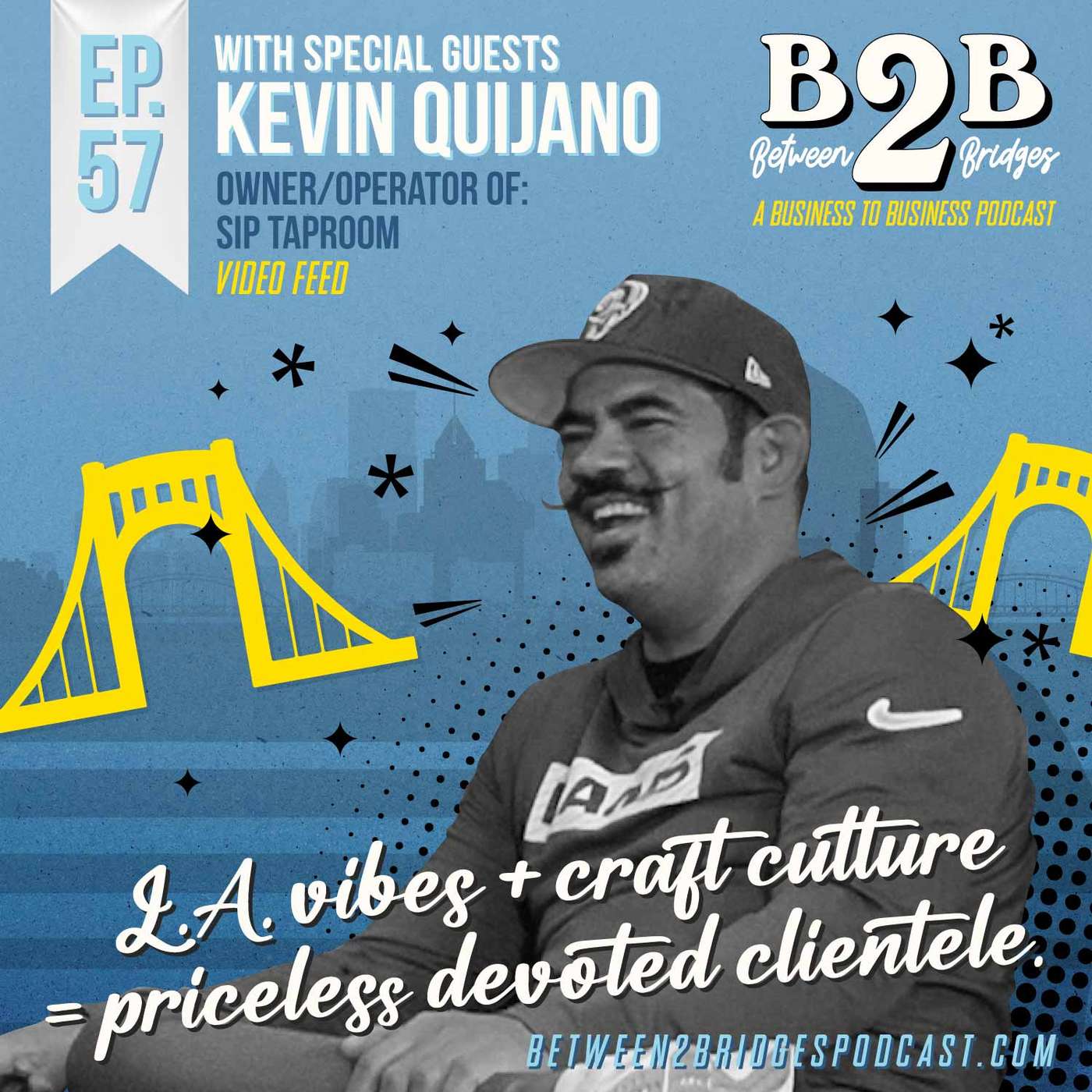 Ep.57 Kevin Quijano - Sip Taproom