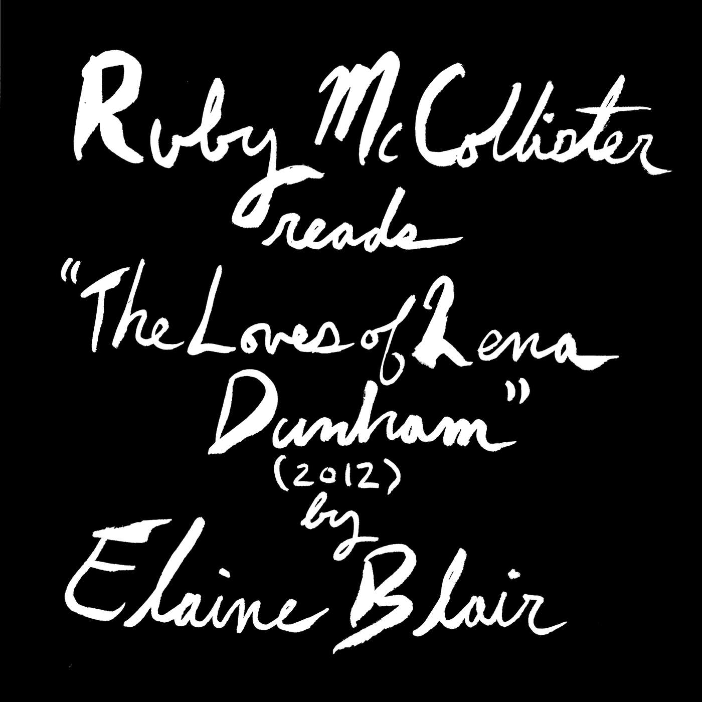 “The Loves of Lena Dunham“ by Elaine Blair