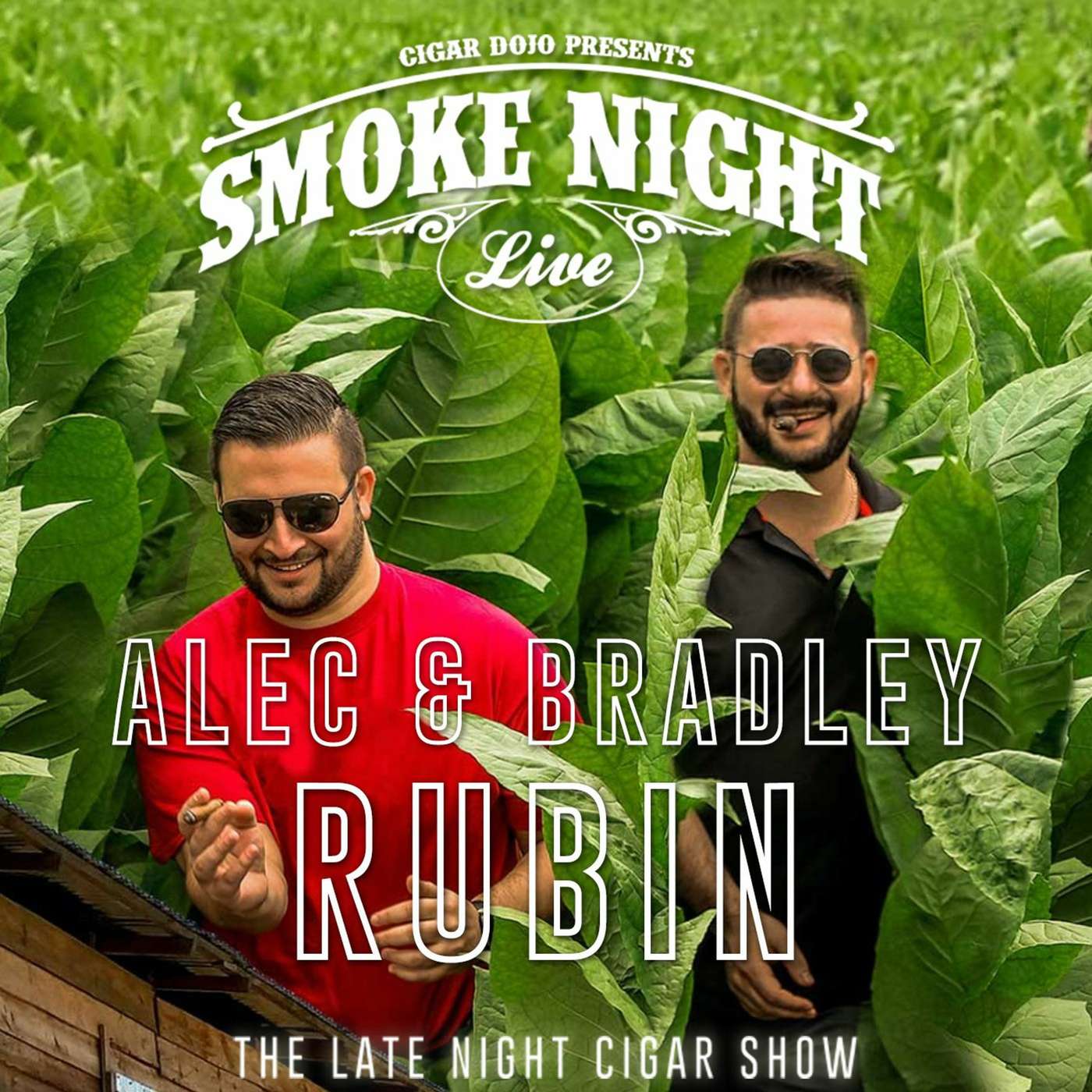 Smoke Night LIVE – Alec and Bradley Rubin episode artwork
