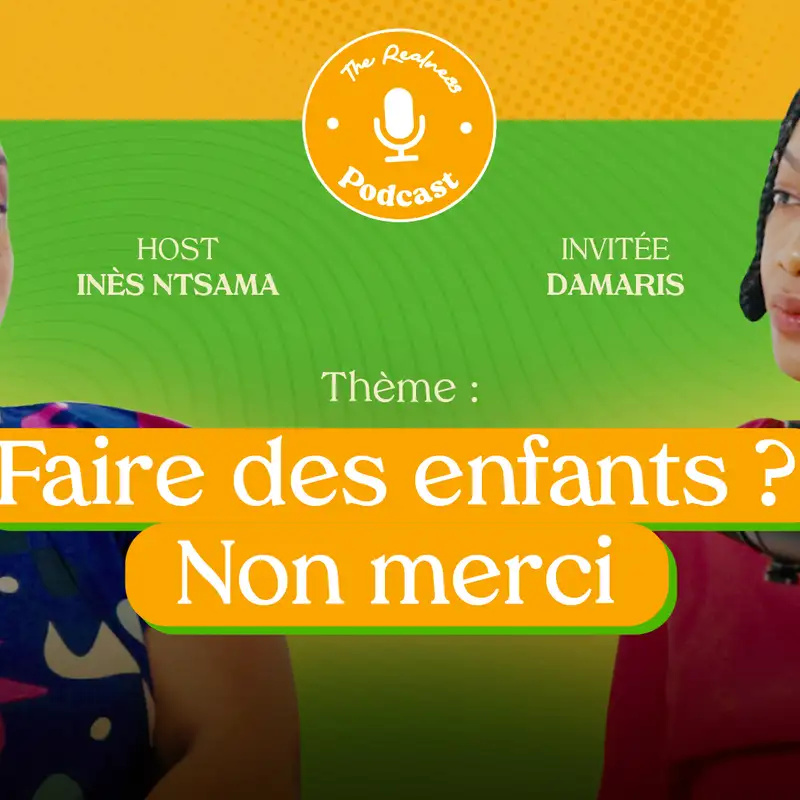 Je ne veux pas faire d'enfant, c'est mon droit!