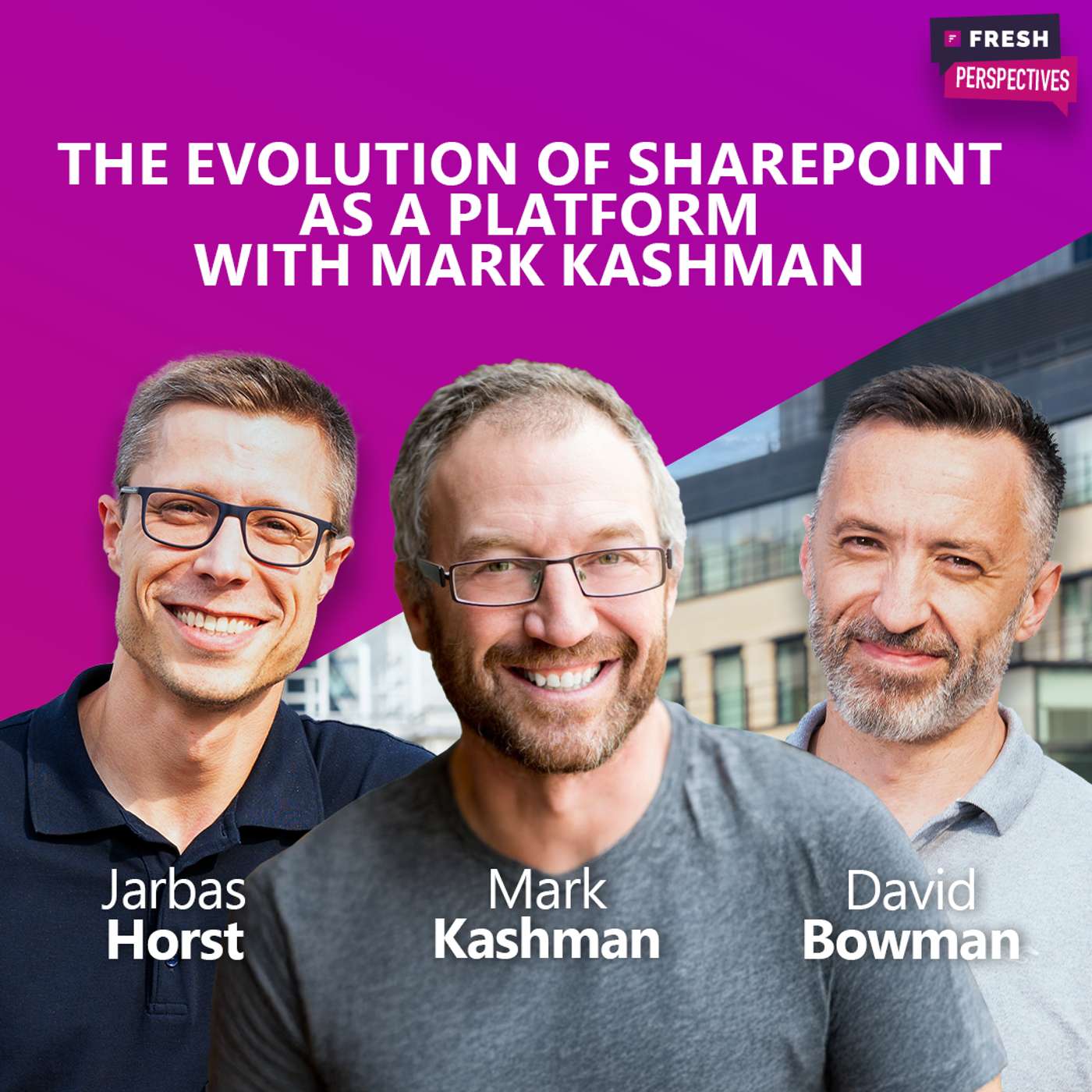 S2: Ep 4 | The evolution of SharePoint as a platform, with Mark Kashman episode artwork