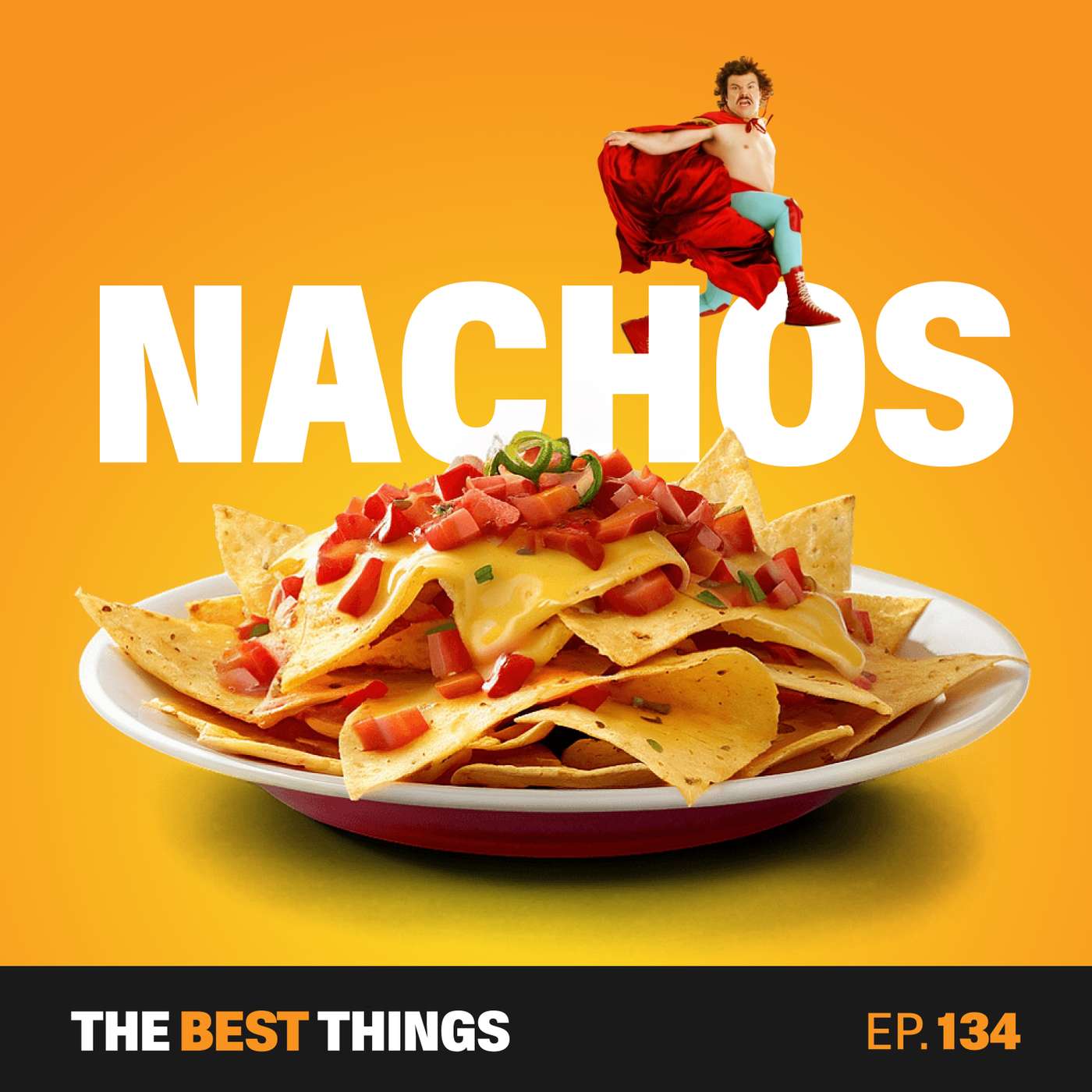Nacho Ordinary Podcast Episode