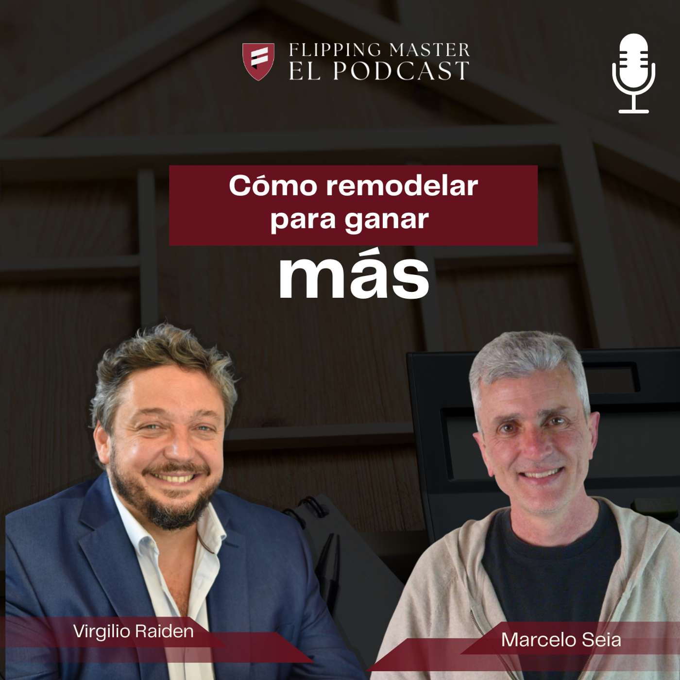 Cómo remodelar para ganar más — con el Arq. Marcelo Seia