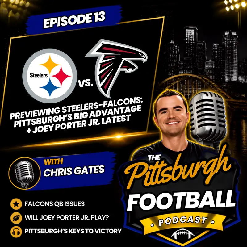 13. Steelers vs. Falcons Preview: Why Pittsburgh Has a BIG Week 1 Advantage