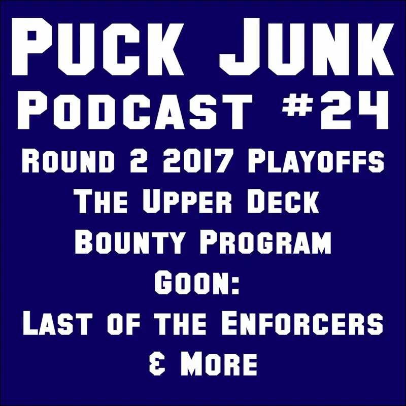 2017 NHL Playoffs, Round 2 & Upper Deck Bounty Program | #24 | 5/12/2017