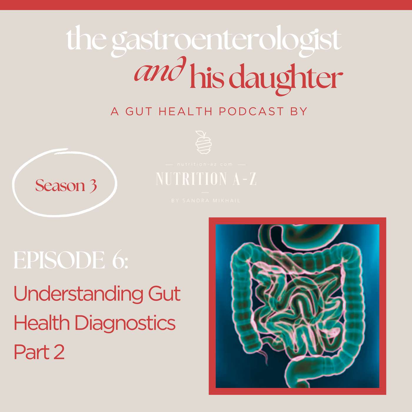 The Gastroenterologist And His Daughter