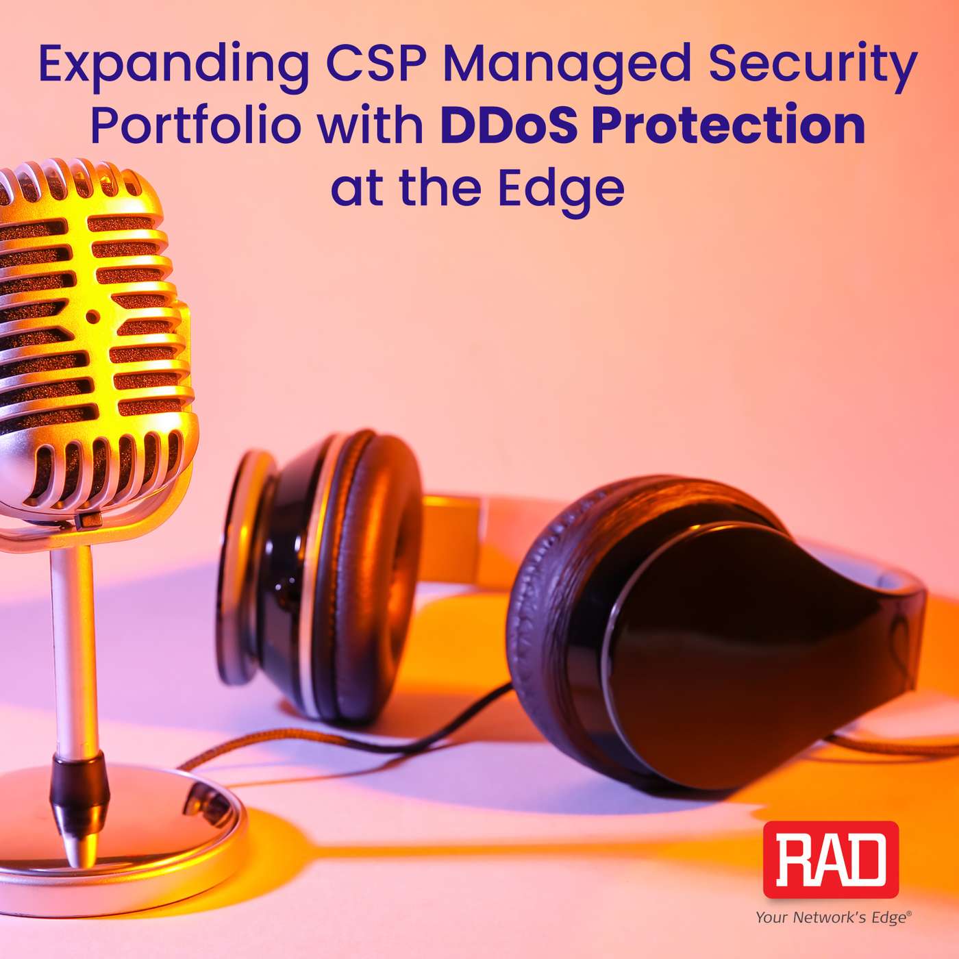 RAD DDoS Protection at the Network Edge - Ep 3